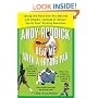 Andy Roddick Beat Me with a Frying Pan: Taking the Field with Pro Athletes and Olympic Legends to Answer Sports Fans' Burning Questions