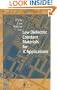 Low Dielectric Constant Materials for IC Applications