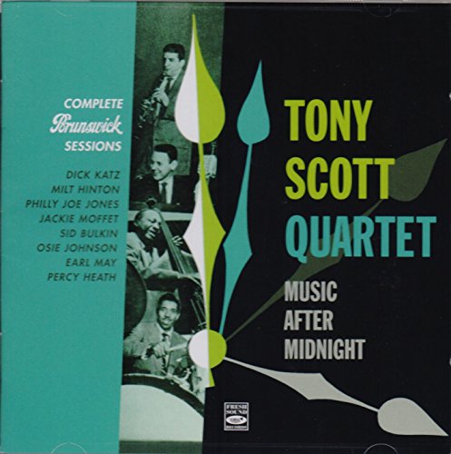 Tony Scott Quartet. Complete Brunswick Sessions (1953)