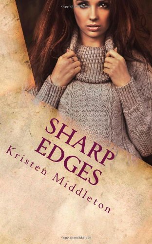 Sharp Edges by Kristen Middleton