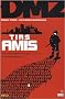 DMZ, Tome 4 : Tirs amis