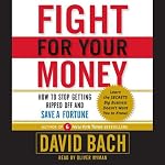 Fight for Your Money | David Bach