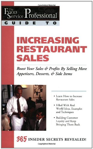 Textbook - The Food Service Professionals Guide to: Increasing Restaurant Sales (Guide 15)