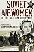 Soviet Airwomen