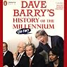 Dave Barry's History of the Millenium (So Far)
