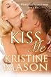 Kiss Me