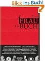 Eine Frau - Ein Buch