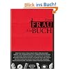 Eine Frau - Ein Buch