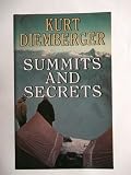 Summits and secrets
