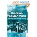 Brazilian Popular Music: Caetano Veloso And the Regeneration of Tradition (Ashgate Popular and Folk Music Series) (Ashgate Popular and Folk Music Series)