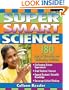 Super Smart: Science