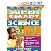 Super Smart: Science