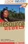 Resource Rebels