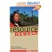 Resource Rebels