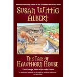 The Tale of Hawthorn House: The Cottage Tales of Beatrix Potter