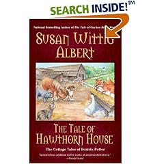 The Tale of Hawthorn House: The Cottage Tales of Beatrix Potter (The Cottage Tales of Beatrix P)