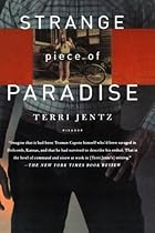 Strange Piece of Paradise Strange Piece of Paradise