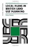 Local plans in British land use planning