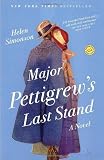Major Pettigrew s Last Stand: A Novel [Paperback]
