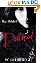 Destined: House of Night: Book 09