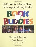 Book Buddies: Guidelines for Volunteer Tutors of Emergent and Early Readers