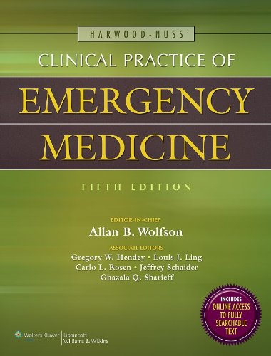 Harwood-Nuss' Clinical Practice of Emergency Medicine (Clinical Practice of Emergency Medicine (Harwood-Nuss))