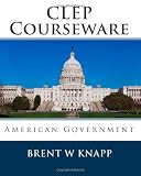 CLEP Courseware: American Government