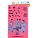 For Black Women Only: A Complete Guide to Successful Life-Style Change, Health, Wealth, Love, and Happiness