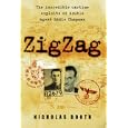 Zigzag: The Incredible Wartime Exploits of Double Agent Eddie Chapman