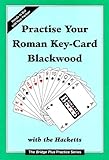 Practise your roman key-card Blackwood
