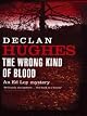 The Wrong Kind of Blood (Unabridged)
