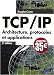 TCP/IP 5e Ed. Architecture,protocoles et applications