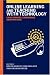 Online Learning and Teaching with Technology: Case Studies, Experience and Practice (Case Studies of Teaching in Higher Education)