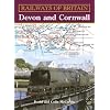 Devon and Cornwall (Railways of Britain): 1