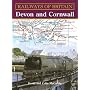 Devon and Cornwall (Railways of Britain): 1