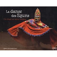 La danse des Eguns : Un rituel en terre vaudou
