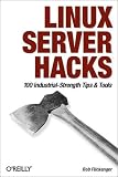Linux Server Hacks