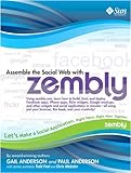 Assemble the social web with zembly
