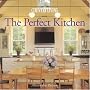 Country Living the Perfect Kitchen