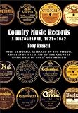 Country Music Records : A Discography, 1921-1942
