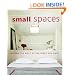Small Spaces: Making the Most of the Space You Have