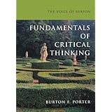 The Voice of Reason: Fundamentals of Critical Thinking