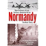 Normandy: The Real Story