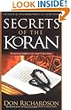 SECRETS OF THE KORAN: Revealing Insight into Islam's Holy Book