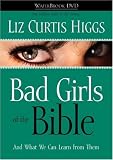 Bad Girls of the Bible DVD