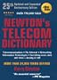 Newton's Telecom Dictionary: Telecommunications, Networking, Information Technologies, The Internet, Wired, Wireless, Satellites and Fiber
