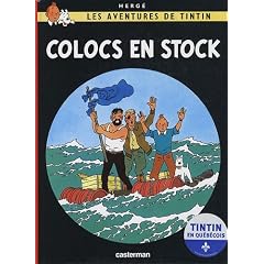 Les Aventures de Tintin : Colocs en stock : Edition en qu�b�cois
