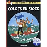 Les Aventures de Tintin : Colocs en stock : Edition en qu�b�coispar Herg�