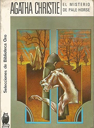 El misterio de Pale Horse
 By AGATHA CHRISTIE