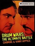 Drum Wars: The Ultimate Battle Carmine & Vinny Appice